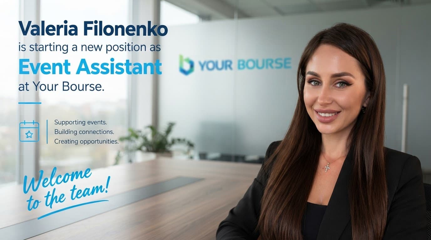 Your Bourse Announces Valeria Filonenko as Event Assistant – offer