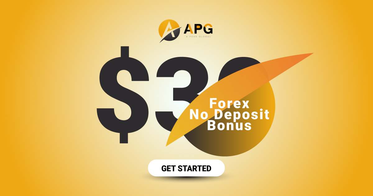 $30 Forex Welcome Risk-Free Bonus Offer at A Peak Global