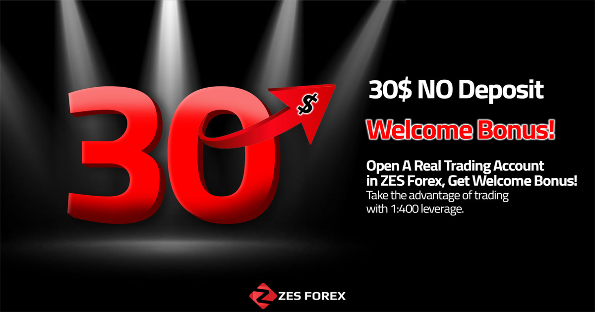 ZES Forex $30 No Deposit Welcome Bonus
