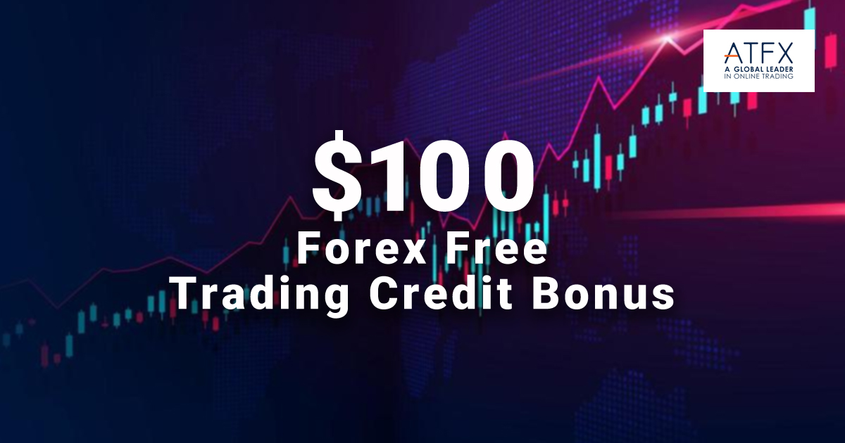 ATFX 100 USD Free Forex Trading Credit Bonus