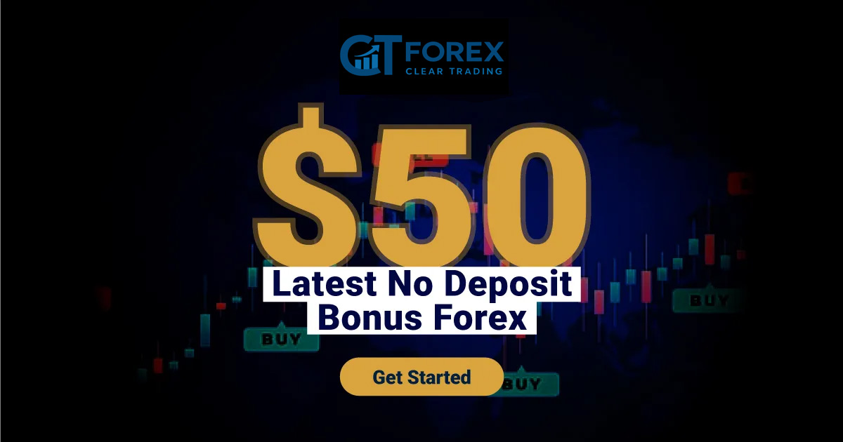 CTForex $50 No Deposit Forex Bonus Key Details