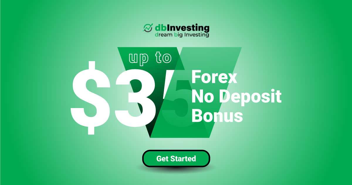 DB Investing Up to $35 Exclusive Forex No Deposit Bonus