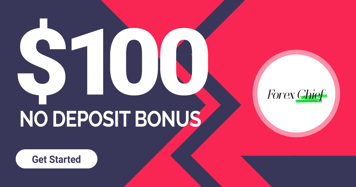 $100 Forex No Deposit Welcome Bonus