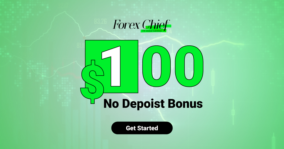 $100 Forex Free Trading Bonus | Get Started with ForexChief