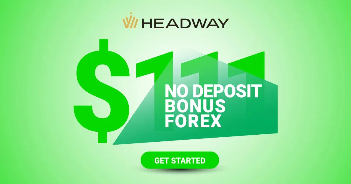 Risk-Free Welcome Bonus $111 Headway Forex for All Traders