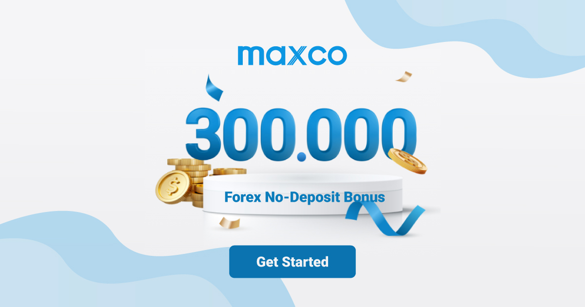 Maxco Rp300.000 No-Deposit Welcome Reward Bonus