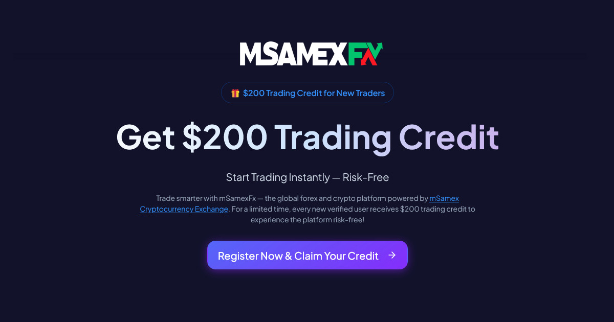 MSamexFX $200 Forex Trading Credit Bonus for New Users