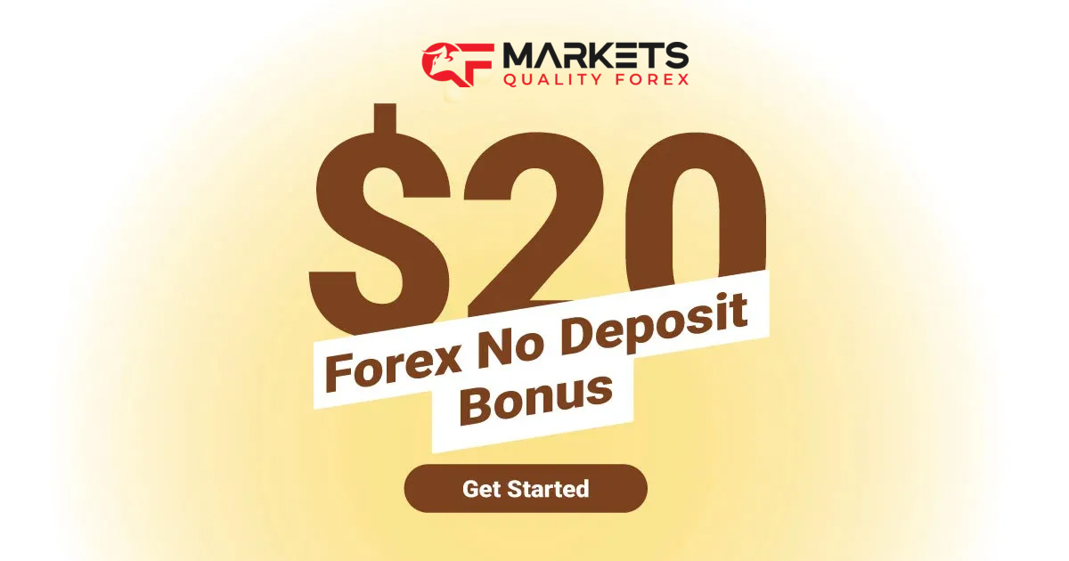 QF Markets is offering a Free Forex No Deposit Bonus of $20