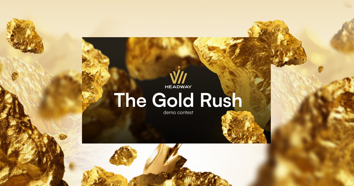 Join the Gold Rush Forex Demo Contest at Headway