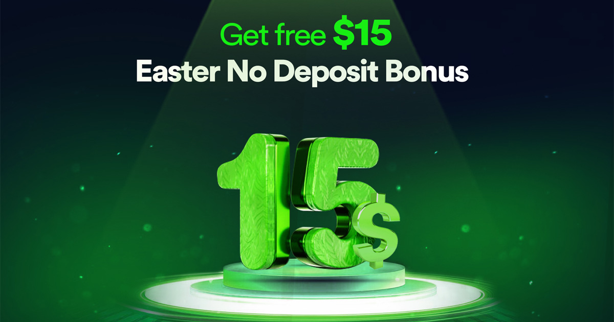 TBS Free $15 Easter No Deposit Bonus | Forex Trading