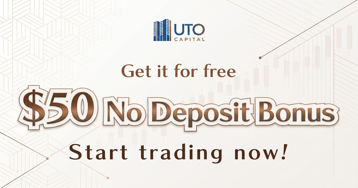 UTO Capital $50 Free Forex Bonus for Forex Traders