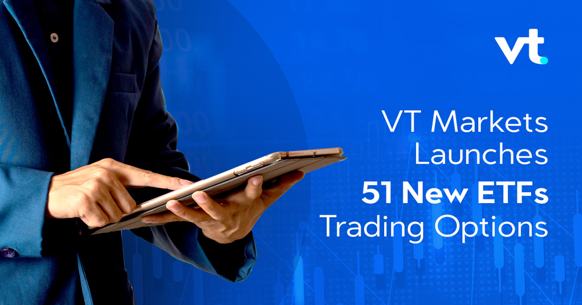 VT Markets Launches 51 New ETFs Trading Options
