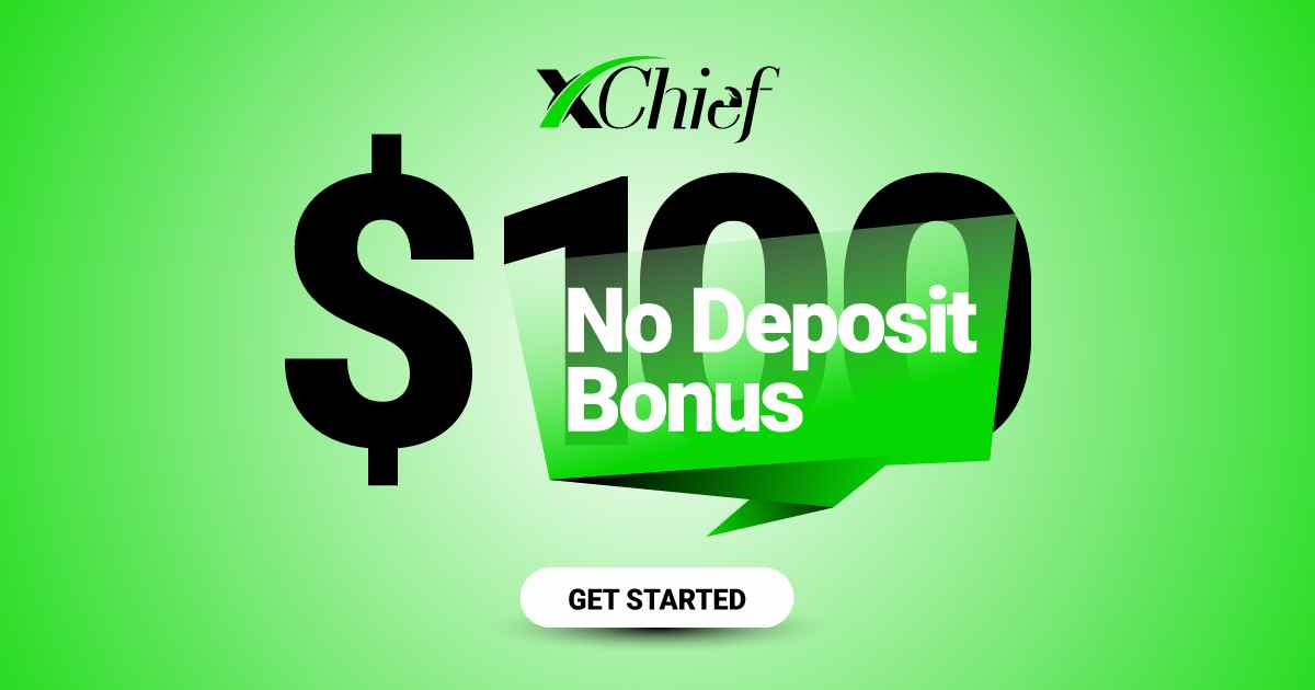 Sign up with xChief and receive a $100 Free No Deposit Bonus